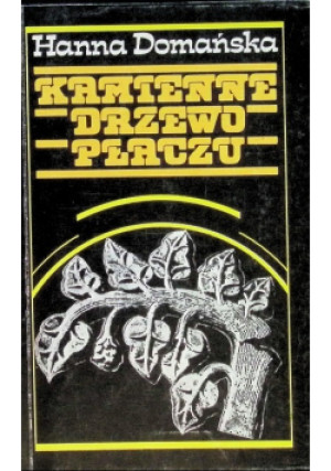 Kamienne drzewo płaczu - Hanna Domańska - książka  wyd. 1991