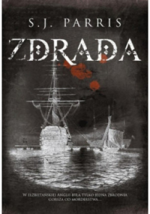 Zdrada - S. J. Paris - książka  wyd. 2017