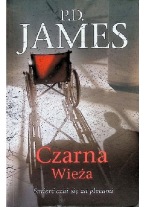 Czarna wieża - P. D. James - książka  wyd. 2014
