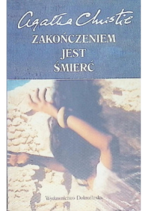 Zakończeniem jest śmierć - Agatha Christie - książka  wyd. 2005