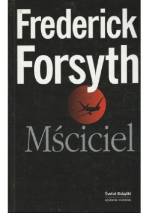 Mściciel - Frederick Forsyth - książka  wyd. 2005