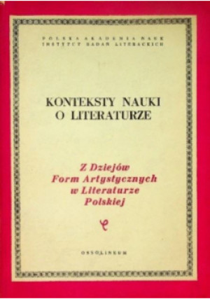 Konteksty nauki o literaturze - książka  wyd. 1973