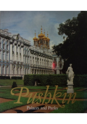 Pushkin Palaces and Parks - Vera Lemus - książka  wyd. 1984