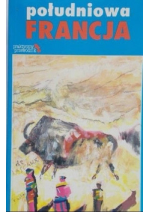 Południowa francja - Kate Baillie - książka  wyd. 1993