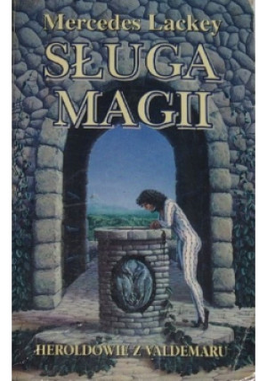 Sługa magii - Mercedes Lackey - książka fantasy wyd. 1995