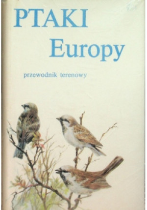 Ptaki Europy - Zygmunt Czarnecki - książka  wyd. 1982