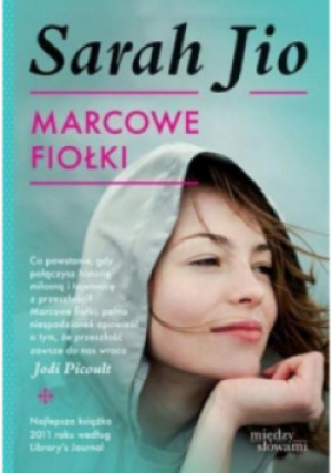 Marcowe fiołki - Sarah Jio - książka  wyd. 2014