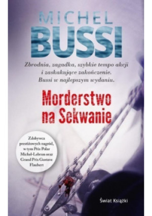 Morderstwo na Sekwanie - Michael Bussi - książka  wyd. 2020