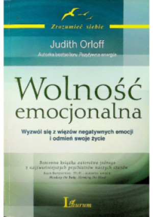 Wolność emocjonalna - Judith Orloff - książka  wyd. 2010
