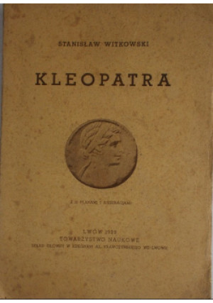 Kleopatra 1939r - Stanisław Witkowski - książka  wyd. 1939