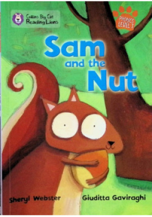 Sam and the Nut - Sheryl Webster, Giuditta Gaviraghi - książka  wyd. 2010