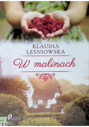 W malinach - Klaudia Leśniowska - książka  wyd. 2021