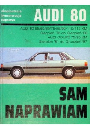 Audi 80 Sam naprawiam - H. R. Etzold - książka  wyd. 1981