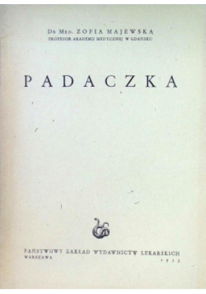 Padaczka - Zofia Majewska - książka  wyd. 1953