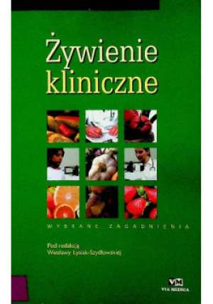 Żywienie kliniczne - książka  wyd. 2000