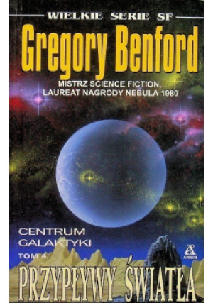 Przypływy Światła - Gregory Benford - książka  wyd. 2000
