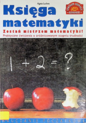 Księga Matematyki - Agata Ludwa - książka  wyd. 2005