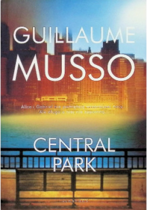 Central Park - Guillaume Musso - książka  wyd. 2020