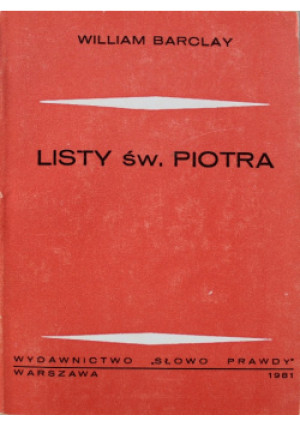 Listy św Piotra - Wiliam Barclay - książka  wyd. 1981