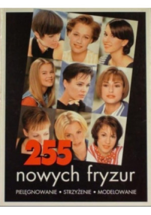 255 nowych fryzur - Astrid Jurgens - książka  wyd. 1998