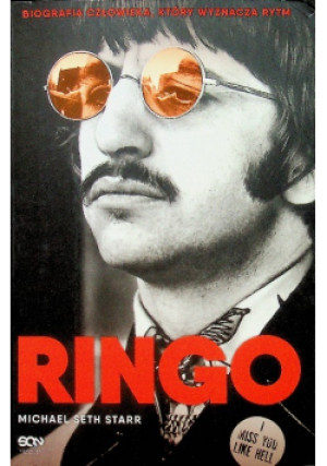 Ringo - Michael Seth Starr - książka  wyd. 2016