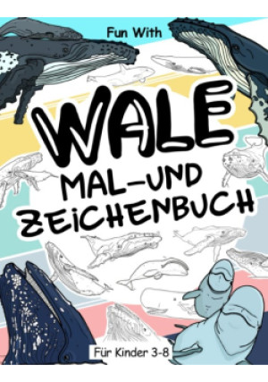 Wale Mal- und Zeichenbuch - Fun With - książka  wyd. 2023