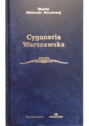 Cyganeria Warszawska - książka historyczna wyd. 2004