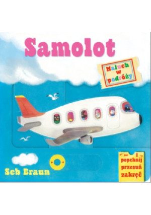 Maluch w podróży Samolot - Seb Braun - książka  wyd. 2024