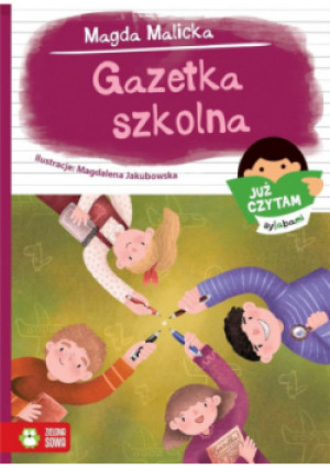 Już czytam sylabami. Gazetka szkolna - Magda Malicka - książka  wyd. 2023