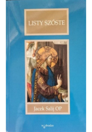 Listy szóste - Jacek Salij - książka  wyd. 2004
