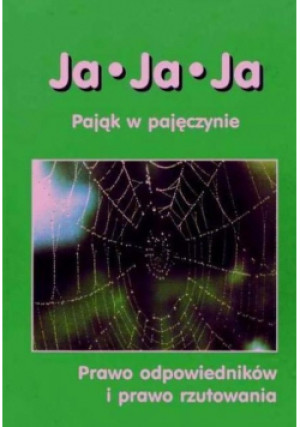 Ja, ja, ja. Pająk w pajęczynie - książka  wyd. 1998