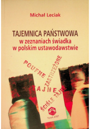 Tajemnica państwowa - Michał Leciak - książka  wyd. 2007
