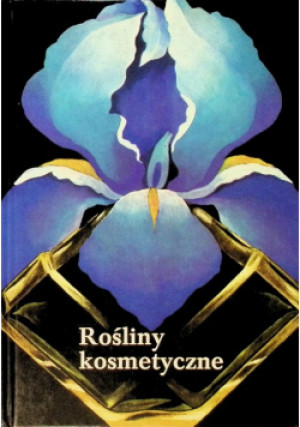 Rośliny kosmetyczne - Maria Kręcisz - książka  wyd. 1984