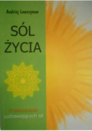 Sól życia - Andriej Lewszynow - książka  wyd. 2004