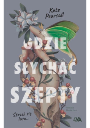 Gdzie słychać szepty - Kate Pearsall - książka  wyd. 2024