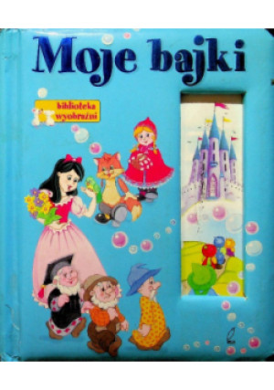 Moje bajki - Agnieszka Frączek - książka  wyd. 2004