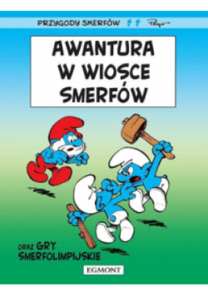 Przygody Smerfów. Awantura w wiosce Smerfów - książka  wyd. 2020