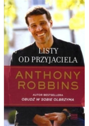 Listy od przyjaciela - Anthony Robbins - książka  wyd. 2015