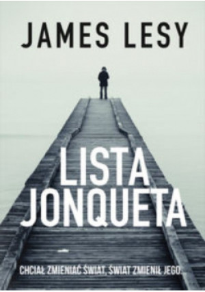 Lista Jonqueta - James Lesy - książka  wyd. 2014