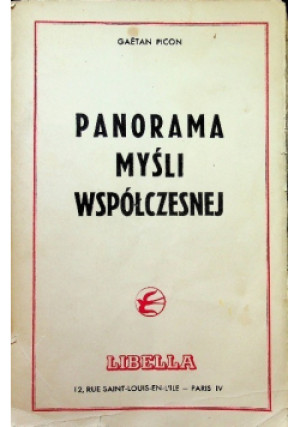 Panorama myśli współczesnej - Gaetan Picon - książka  wyd. 1960