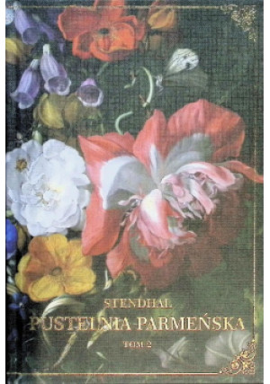 Pustelnia Parmeńska Tom 2 - Stendhal - książka  wyd. 2023