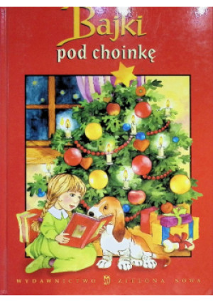 Bajki pod choinkę - książka  wyd. 2003