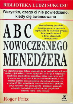 ABC Nowoczesnego Menedżera - Roger Fritz - książka  wyd. 2002