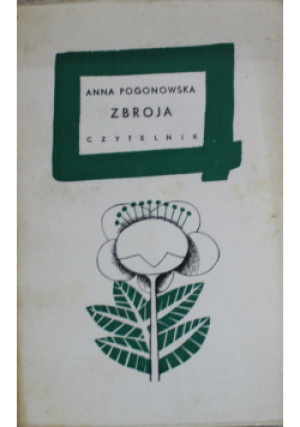 Zbroja - Anna Pogonowska - książka  wyd. 1965