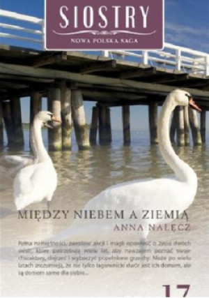 Między niebem a ziemią Tom 17 - Anna Nałęcz - książka  wyd. 2014