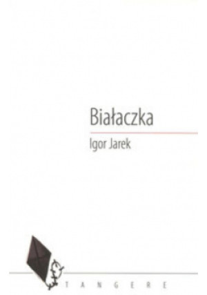 Białaczka - Igor Jarek - książka  wyd. 2016