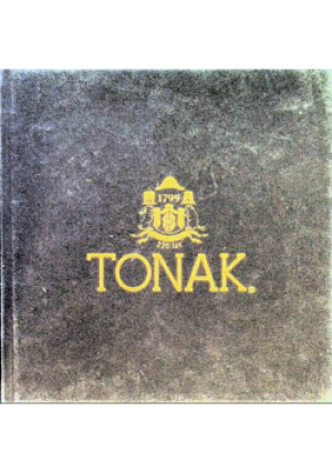 Tonak 1799-2019 - Radek Polach - książka historyczna wyd. 2019