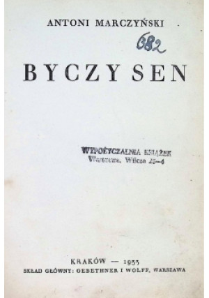 Byczy sen 1933 r. - Antoni Marczyński - książka  wyd. 1933