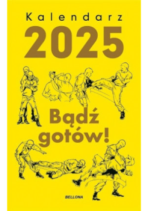 Kalendarz 2025 Bądź gotów! - książka  wyd. 2024