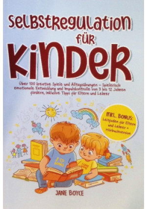 Selbstregulation fur Kinder - Jane Boyce - książka  wyd. 2024